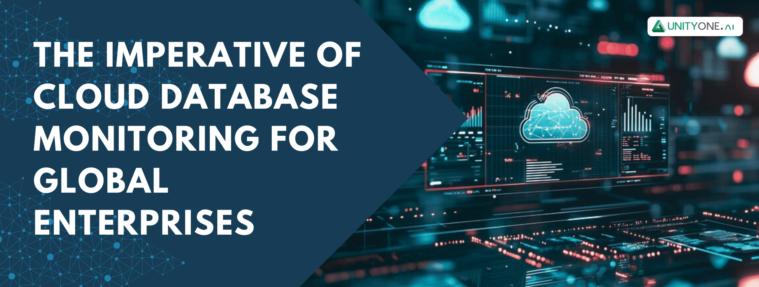 Cloud Database Monitoring for Global Enterprises