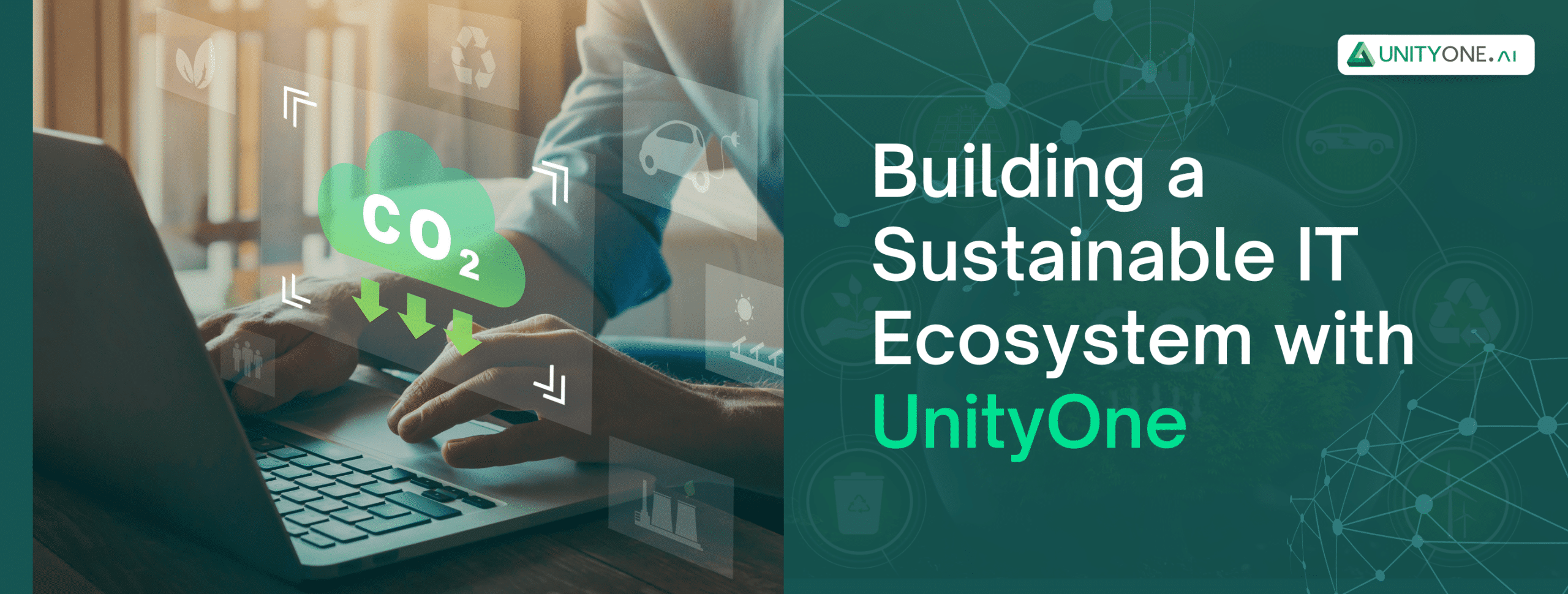 Building a Sustainable IT Ecosystem
